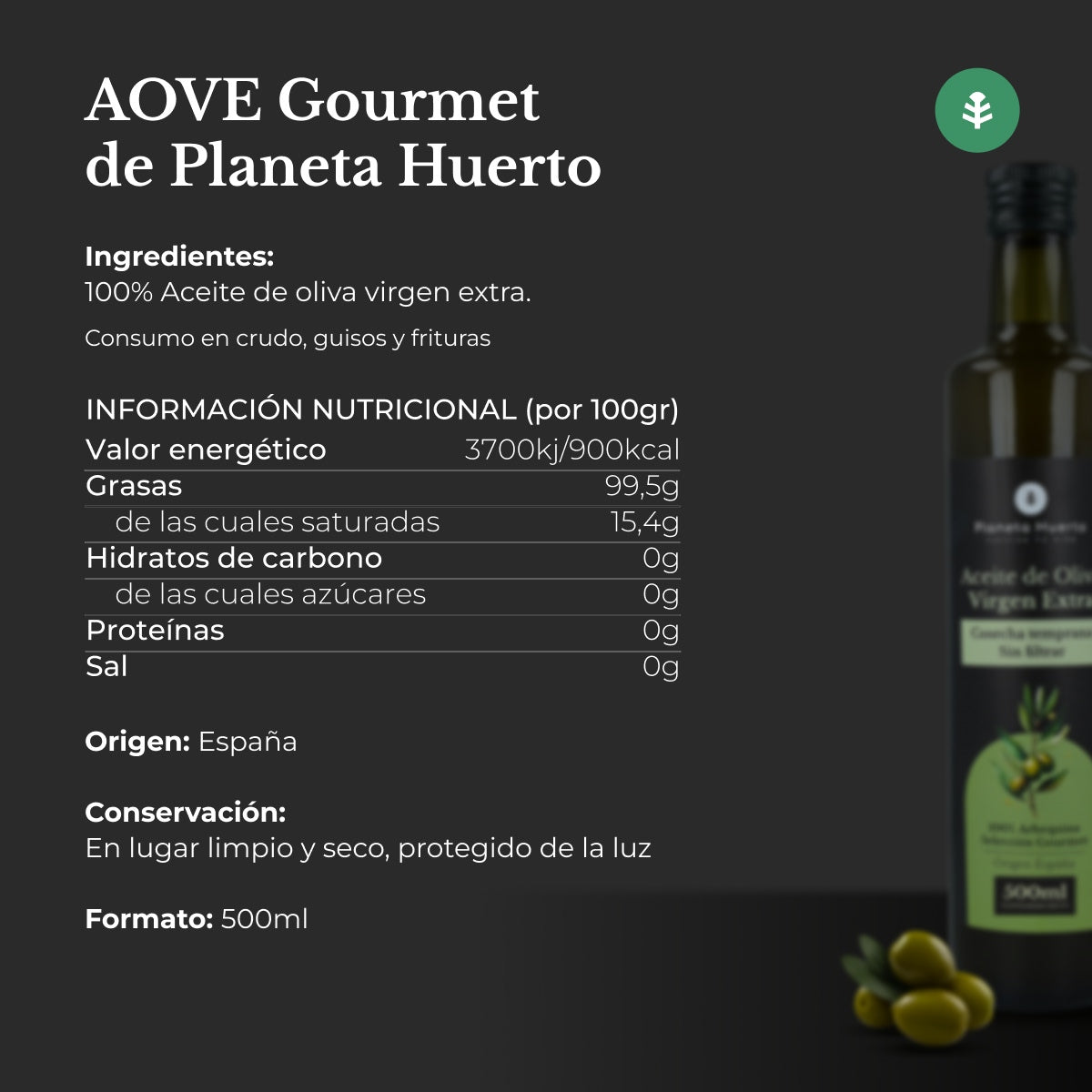 Azeite Virgem Verde Extra Colheita Precoce Planeta Huerto Não Filtrado 500 mL
